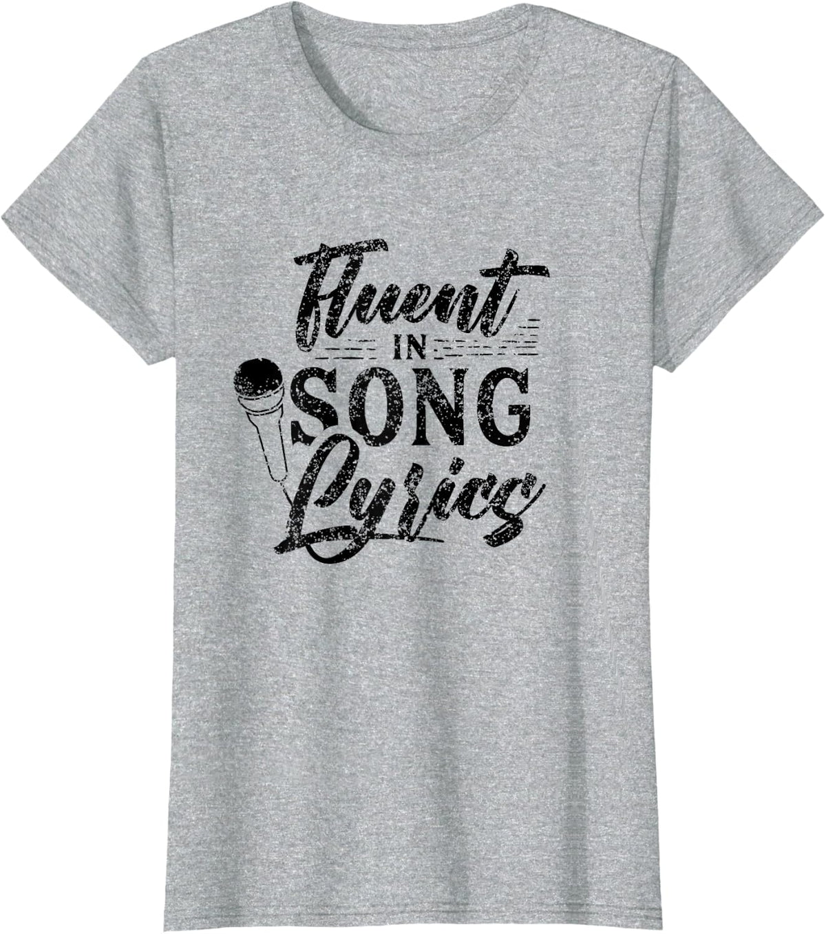 Fluent in song lyrics Singer Choir Karaoke Singing T-Shirt - Heather Grey