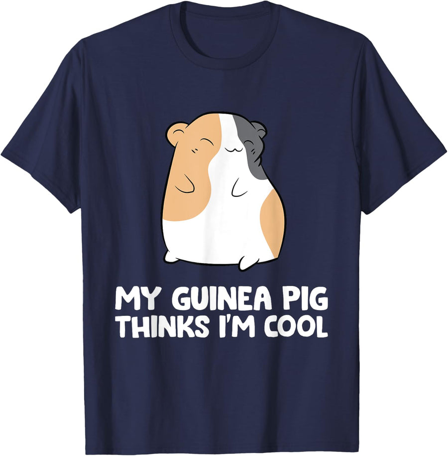 My Guinea Pig Thinks I'm Cool Funny Pet Guinea Pig T-Shirt - Navy Blue