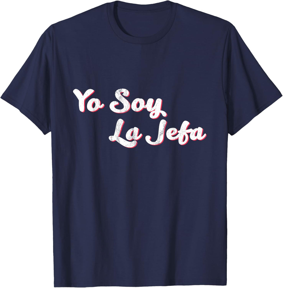 Yo Soy La Jefa Patron Mexican The Boss in Spanish TShirts - Navy Blue