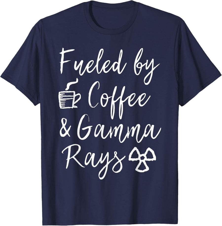 Powered by Coffee & Gamma Rays Nuclear Medicine Med Tech NMT T-Shirt - Navy Blue