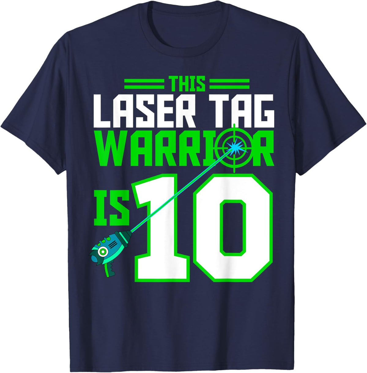 This Laser Tag Warrior is 10 Gaming Birthday Party T-Shirt - Navy Blue