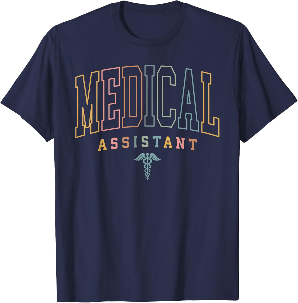 Medical Assistant Medical School Nursing Assistant CMA Gifts T-Shirt - Navy Blue