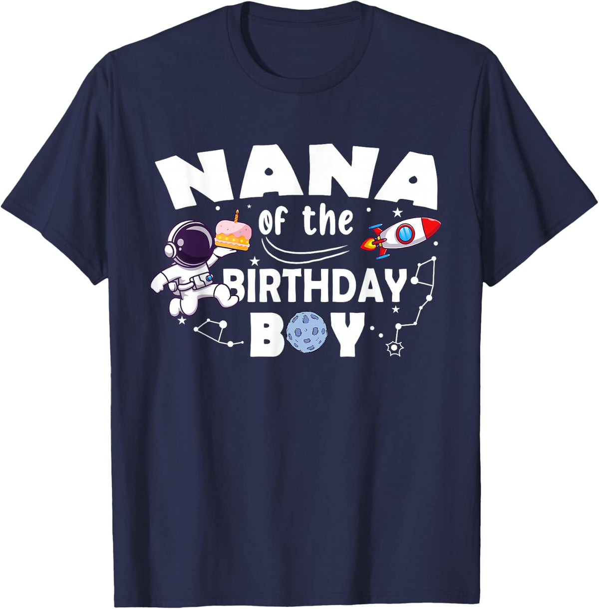 Nana Of The Birthday Astronaut Boy Space Theme T-Shirt - Navy Blue