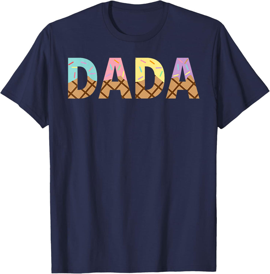 Dada Of The Sweet One Ice Cream 1st First Family Father Day T-Shirt - Navy Blue