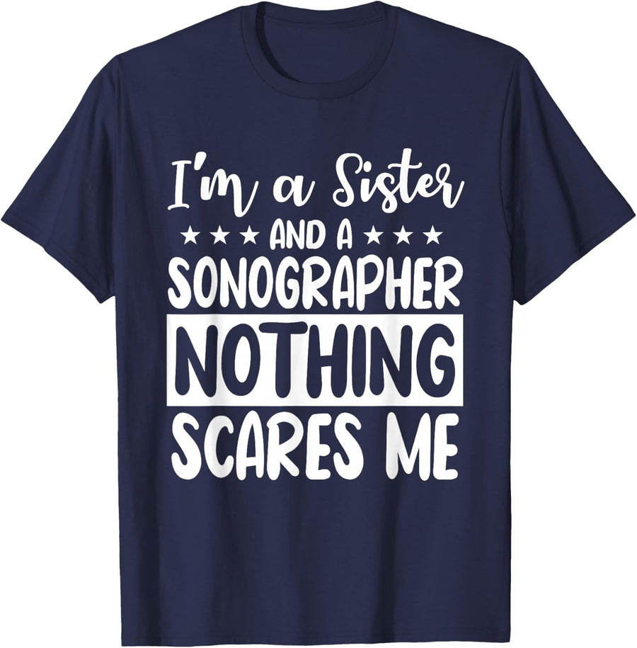 Sonographers Sister Ultrasound Tech Sonography Medical T-Shirt - Navy Blue