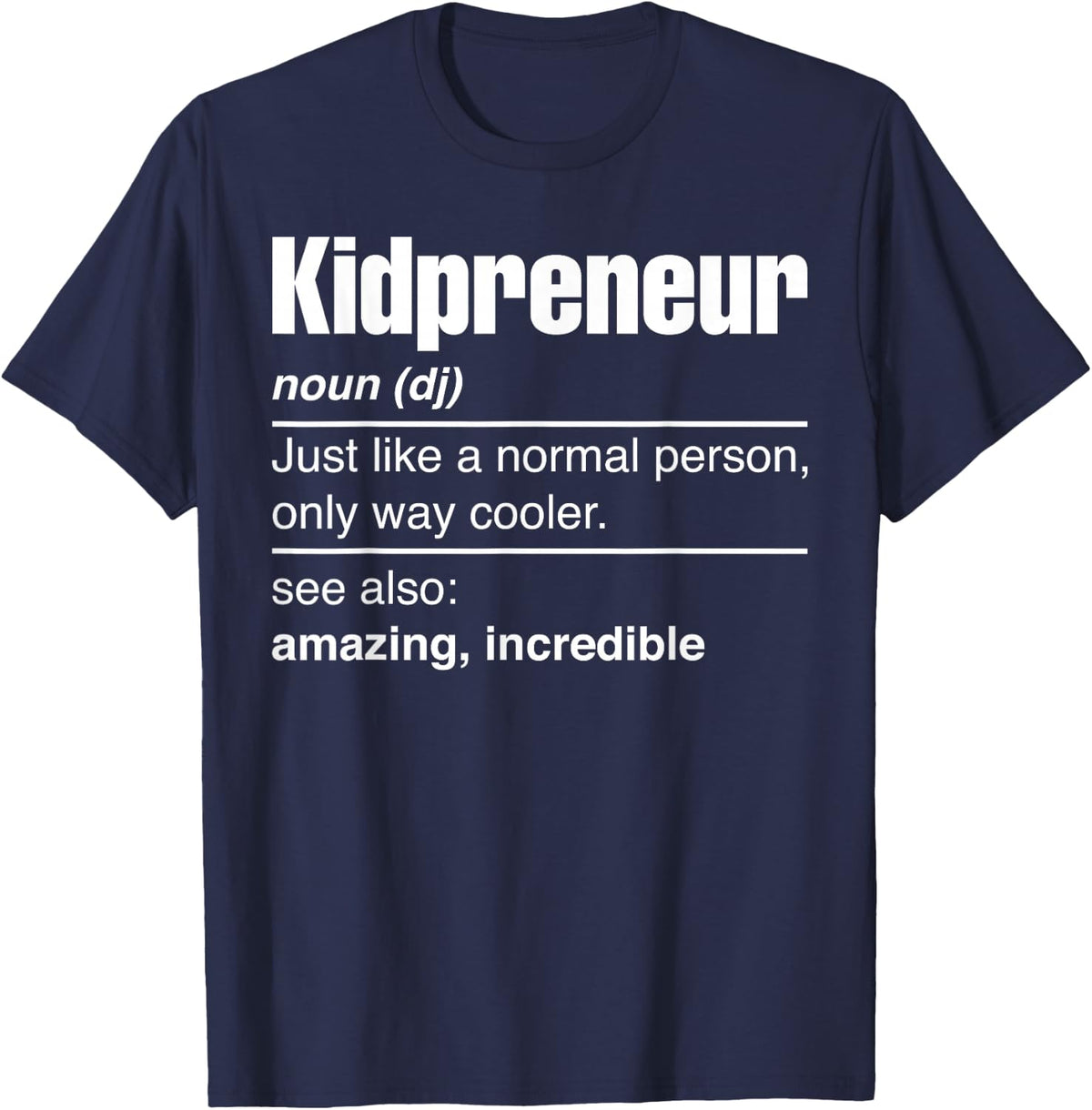 Kidpreneur Noun Young Business Owner Kid Entrepreneur Hustle T-Shirt - Navy Blue