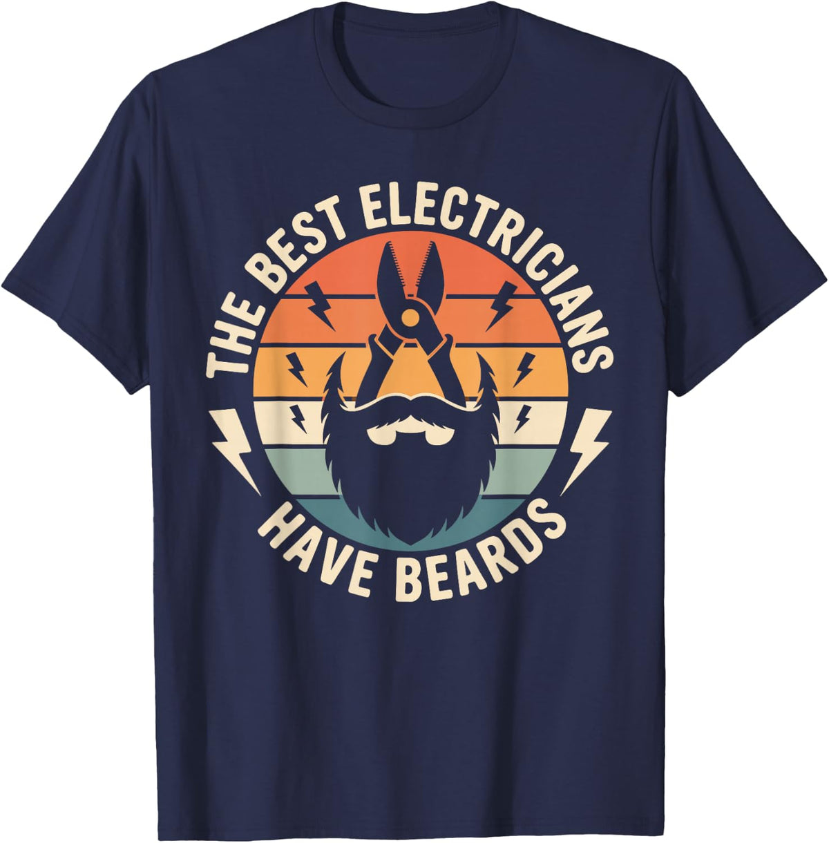 The Best Electricians Have Beards Electrician T-Shirt - Navy Blue