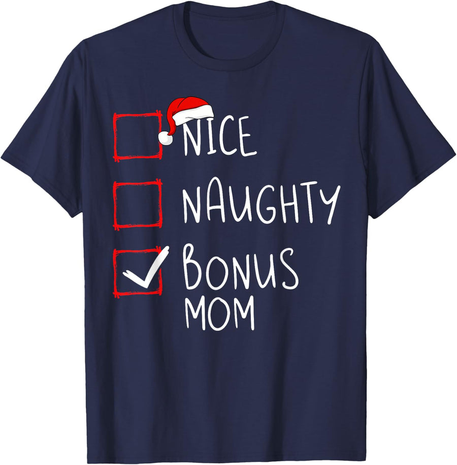 Nice Naughty List Christmas Bonus Mom T-Shirt - Navy Blue
