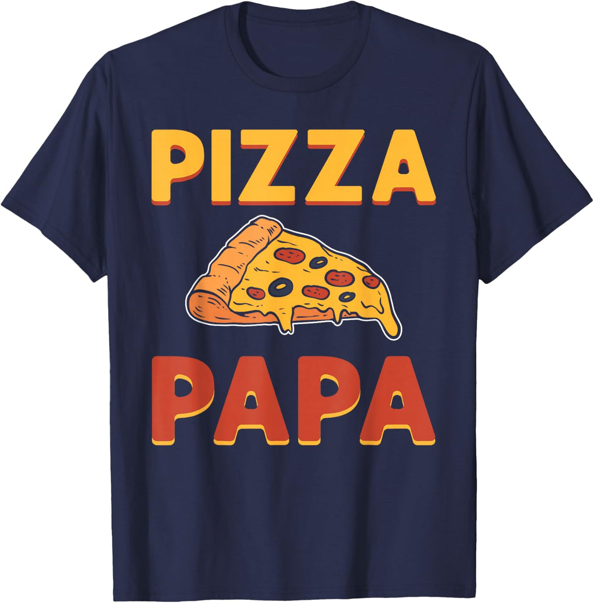 Pizza Papa. Pizza Expert. Pizza Maker. Pizza Making T-Shirt - Navy Blue