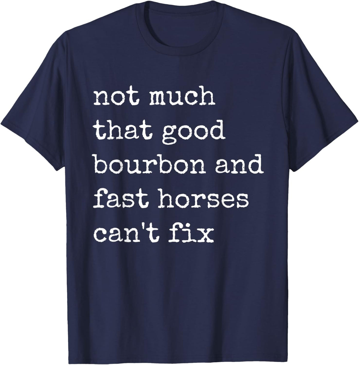 Derby Day Funny Horse Racing lover Bourbon T-Shirt - Navy Blue