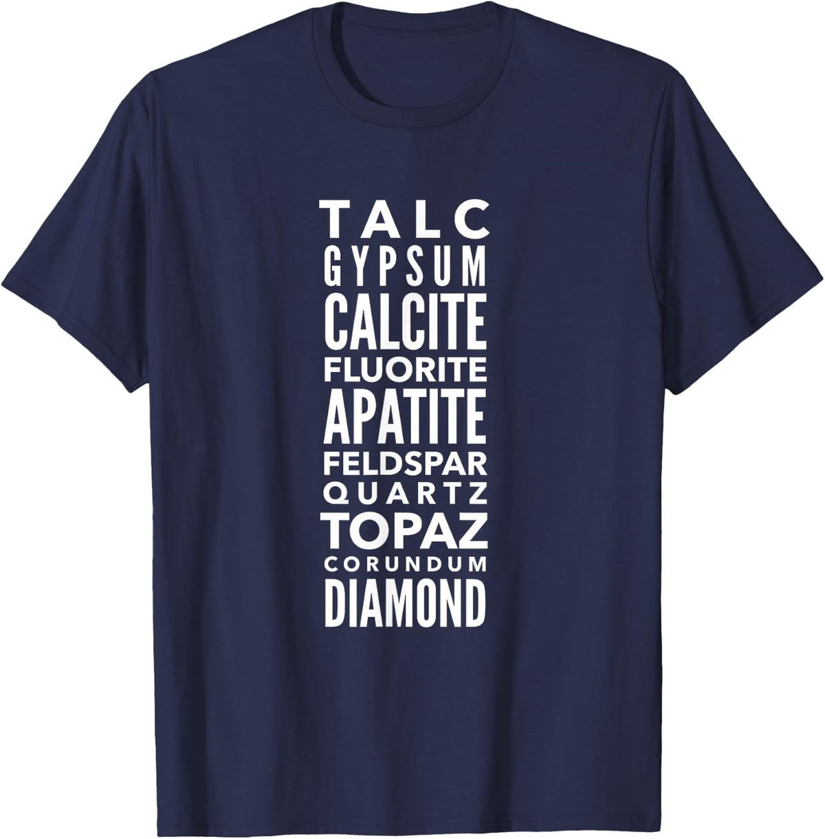 Moh's Hardness Scale Shirt T-Shirt - Navy Blue