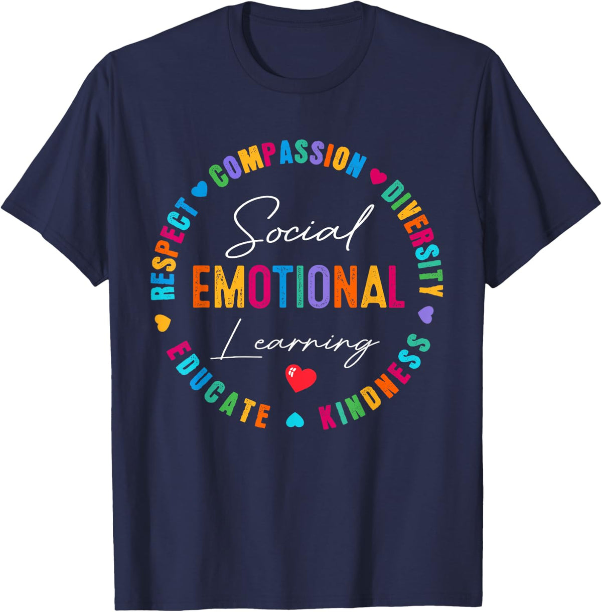 Social Emotional Learning Heart Counselor Teacher SEL Day T-Shirt - Navy Blue
