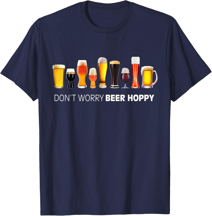 Craft Beer Lover Don't Worry Beer Hoppy for Men for Women T-Shirt - Navy Blue