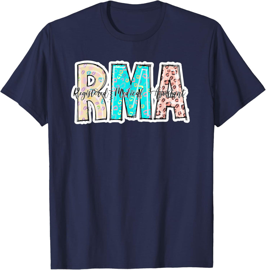 Cute RMA Registered Medical Assistant T-Shirt Tees Healthcare Worker Gift - Navy Blue