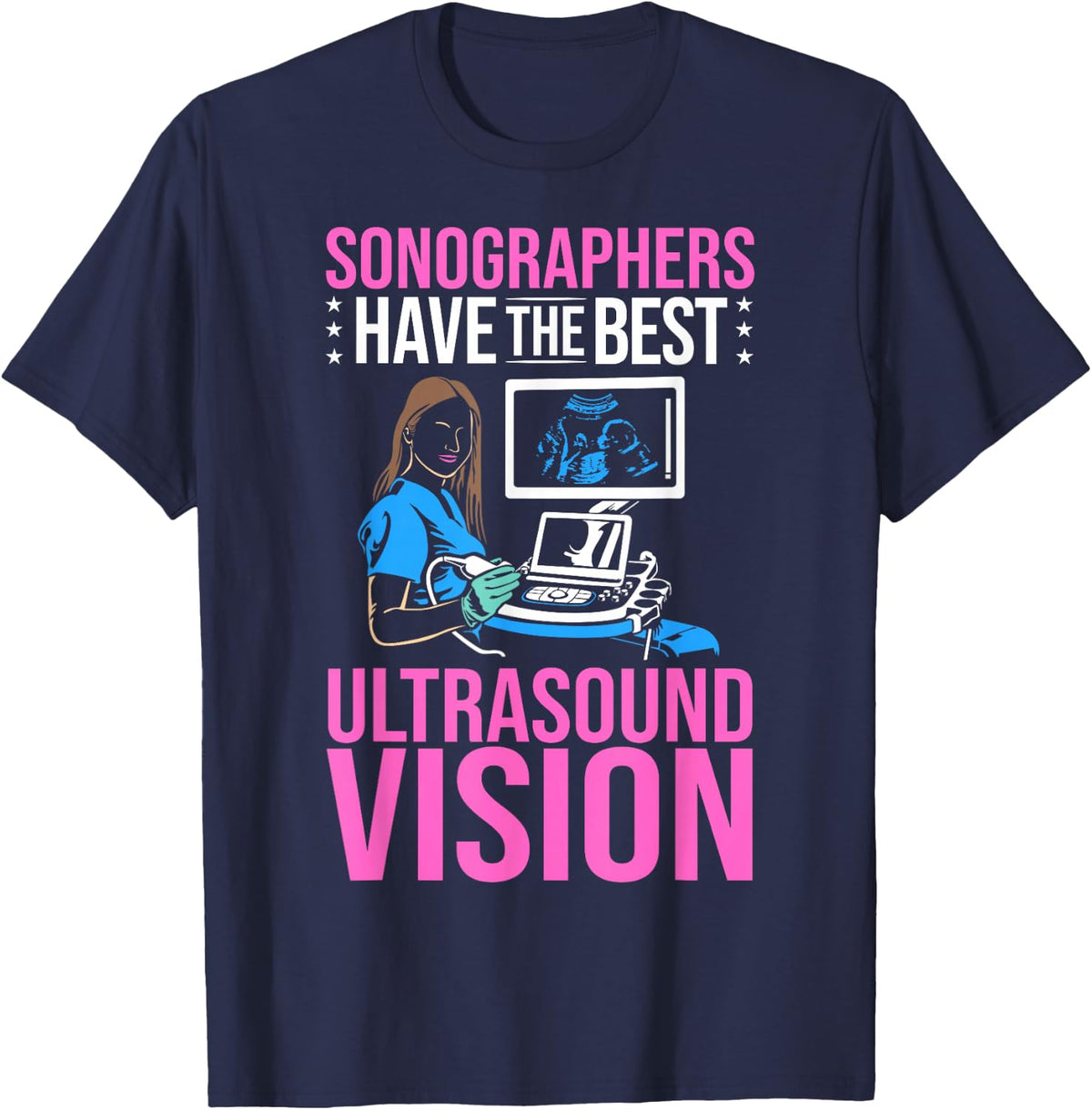 Ultrasound Sonographer Diagnostic Medical Sonographer T-Shirt - Navy Blue