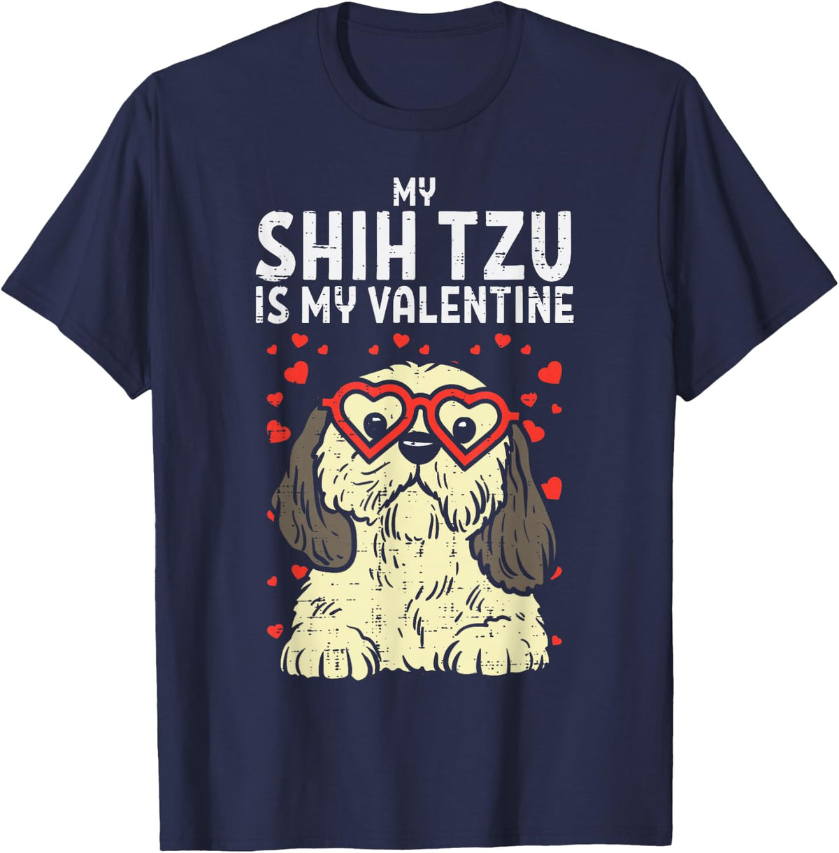 Shih Tzu Is My Valentine Cute Valentines Day Dog Lover Gift T-Shirt - Navy Blue