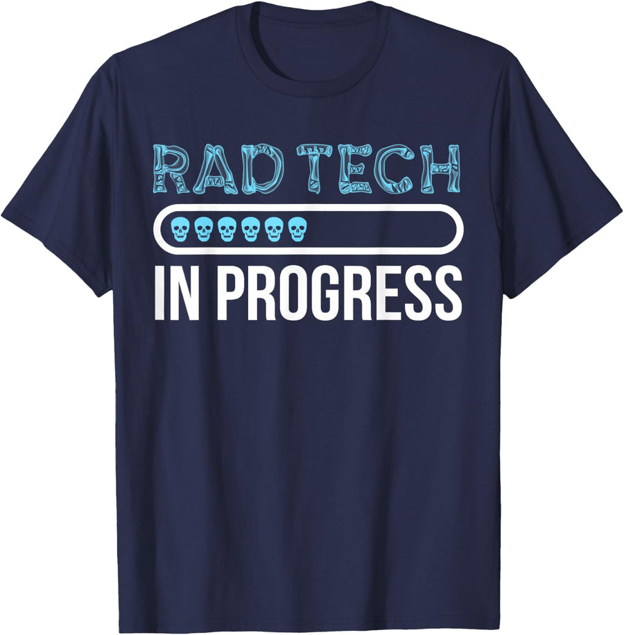 Future Rad Tech In Progress Radiology Tech Student T-Shirt - Navy Blue