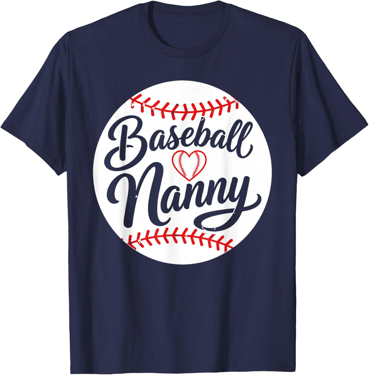 Baseball Nanny Art for Grandma Nana Women Baseball Nanny T-Shirt - Navy Blue