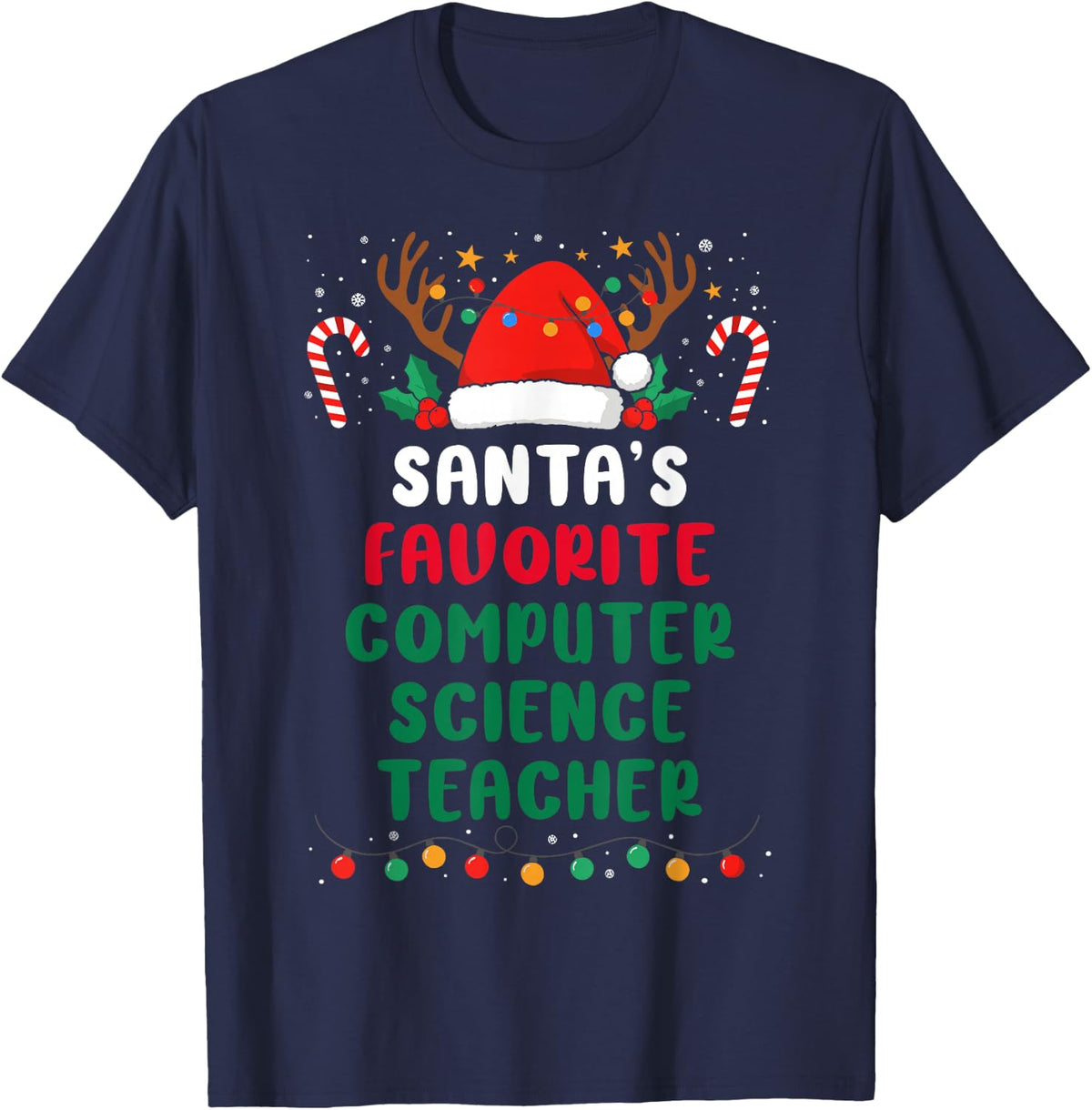 Santa's Favorite Computer Science Teacher - Funny Christmas T-Shirt - Navy Blue