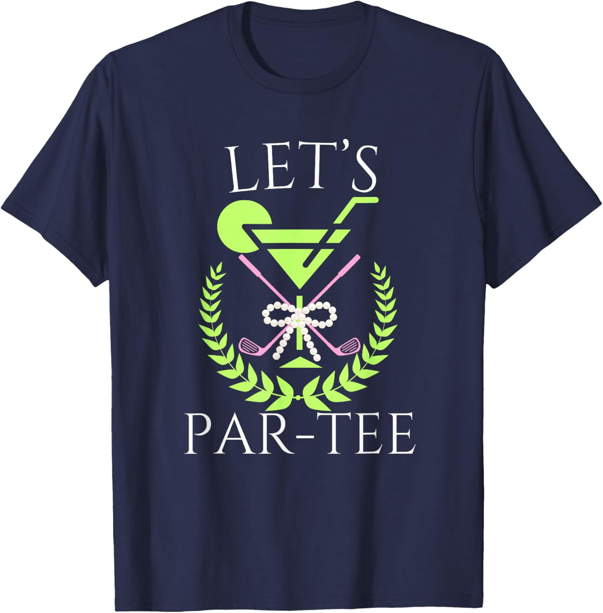 Golf Martini Let's Par Tee Pun Golfer Bow Matching T-Shirt - Navy Blue