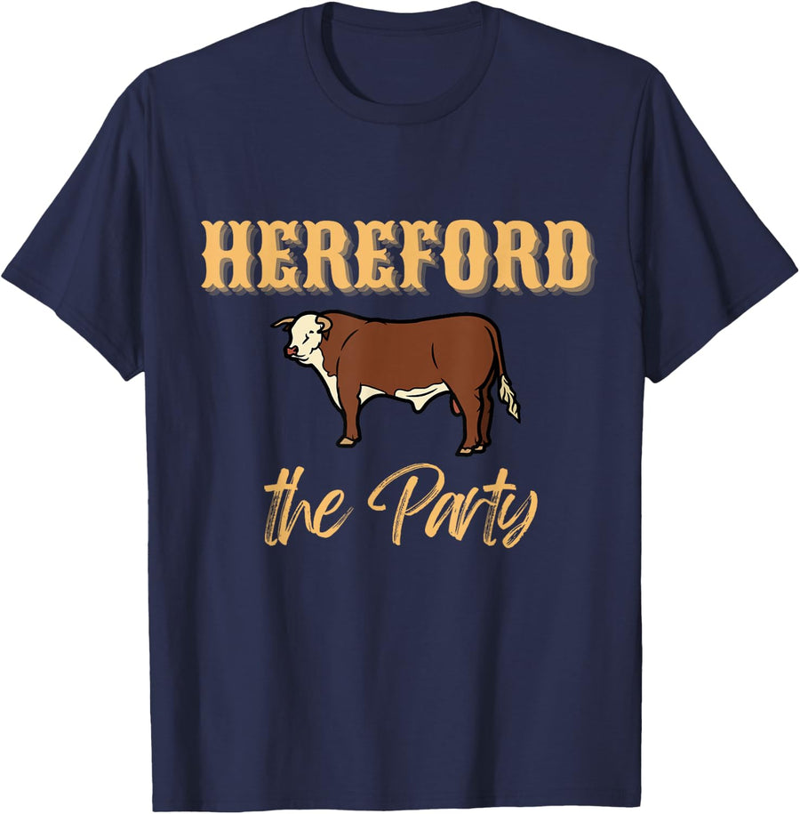 Herefords the party, funny cows cattle farm farmer Fashion T-Shirt - Navy Blue