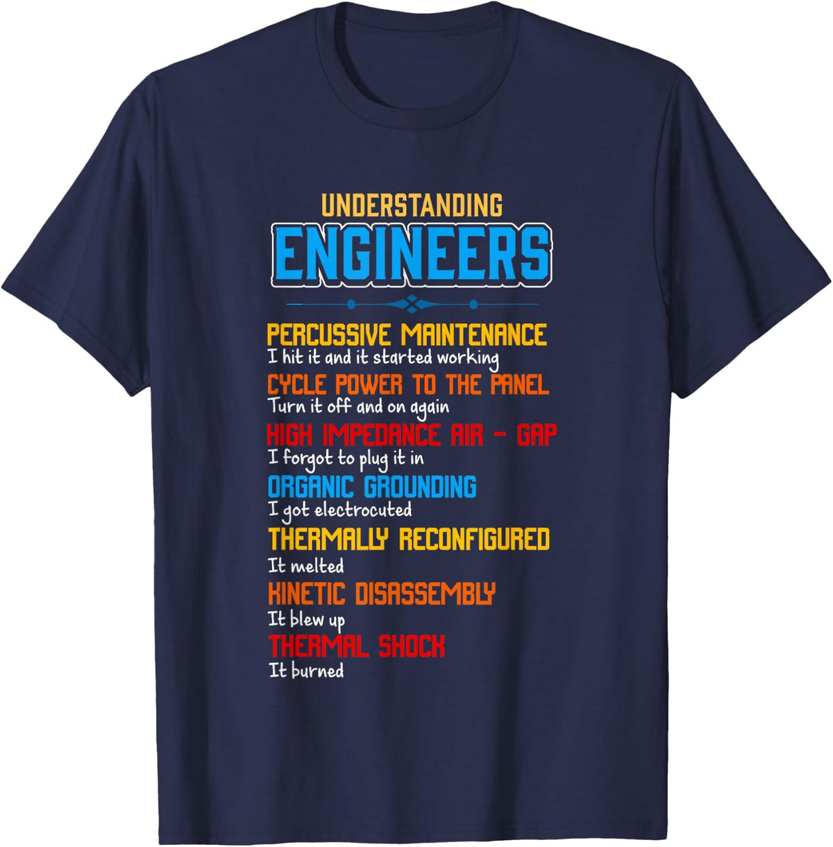 Understanding Engineers T-Shirt - Navy Blue