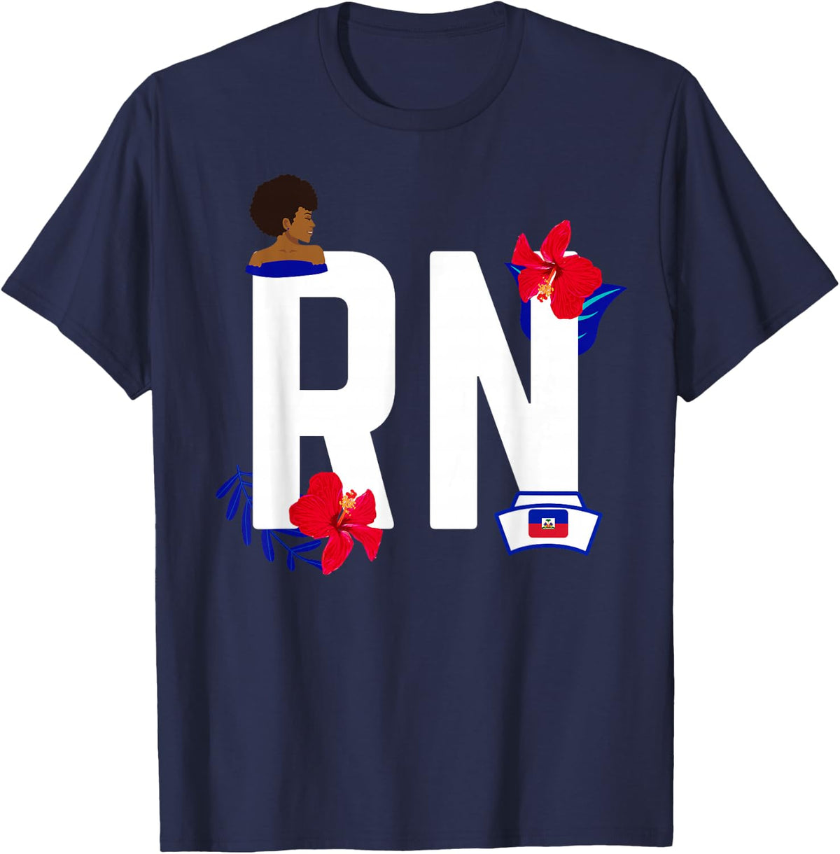 Haitian Nurse RN Haiti Flag Pride Hibiscus Haitian Heritage T-Shirt - Navy Blue