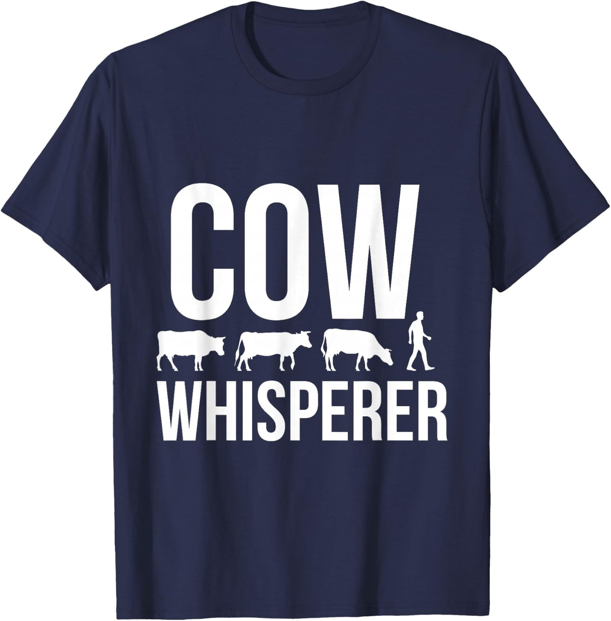Cow whisperer shirt T-Shirt - Navy Blue