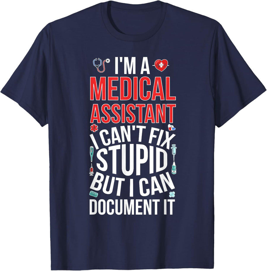 Medical Assistant Funny Med Assistant Tees T Shirts For Healthcare Workers - Navy Blue