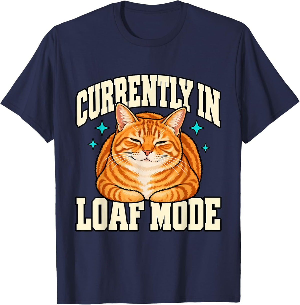 Tabby Cat Currently in Loaf Mode Funny Stripes Feline Kitten T-Shirt - Navy Blue