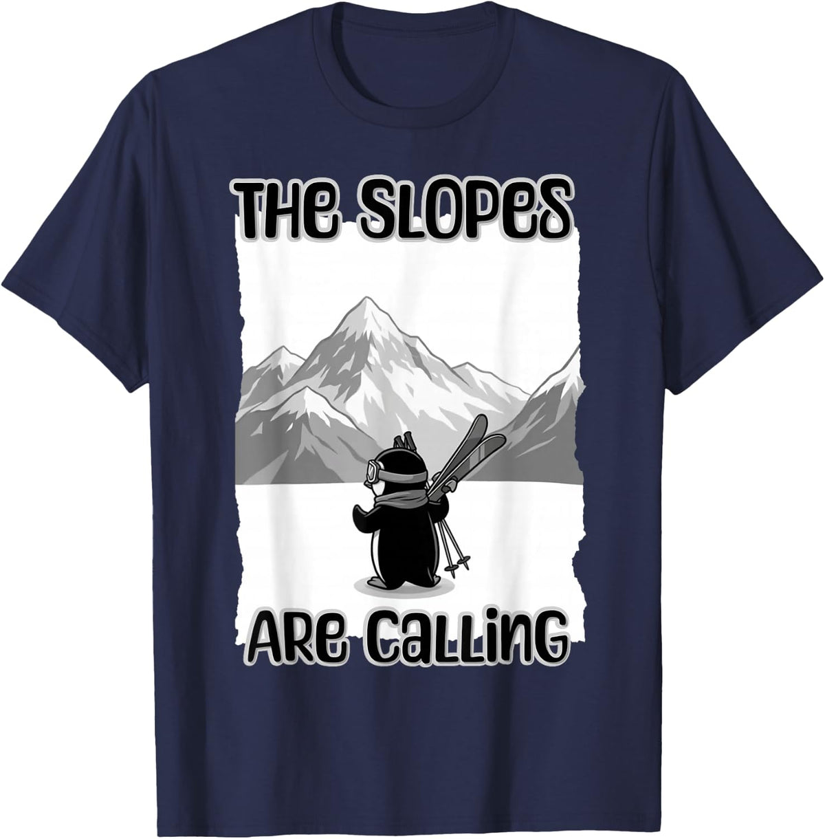 Because The Slopes are Calling Nihilist Penguin Mountain Fun T-Shirt - Navy Blue