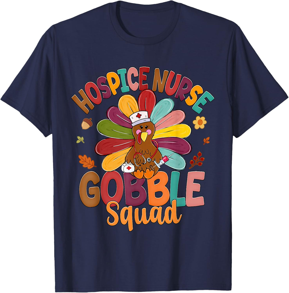 Hospice Nurse Gobble Squad Turkey Stethoscope Thanksgiving T-Shirt - Navy Blue