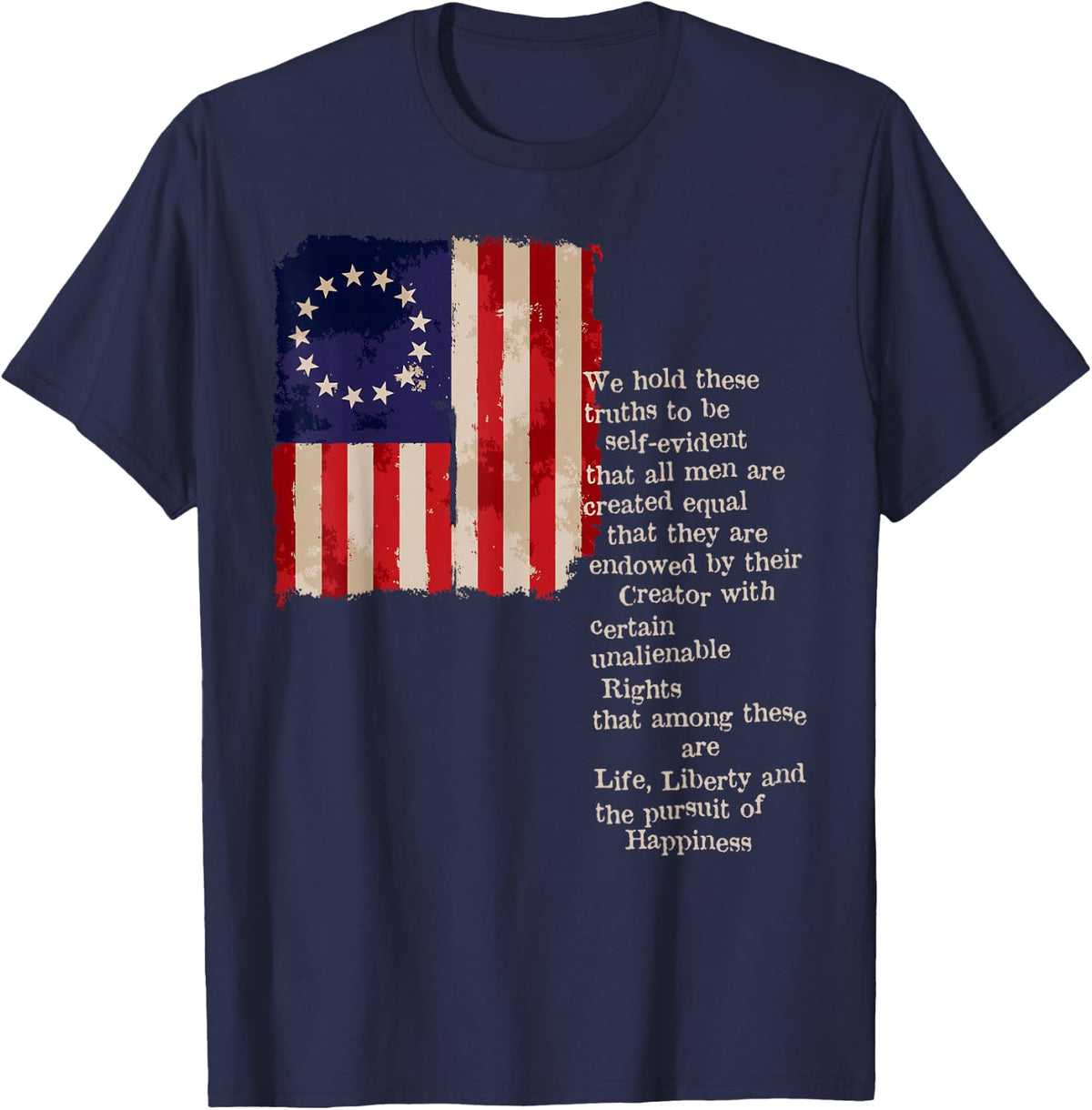 Betsy Ross American Flag the pursuit of Happiness T-Shirt - Navy Blue