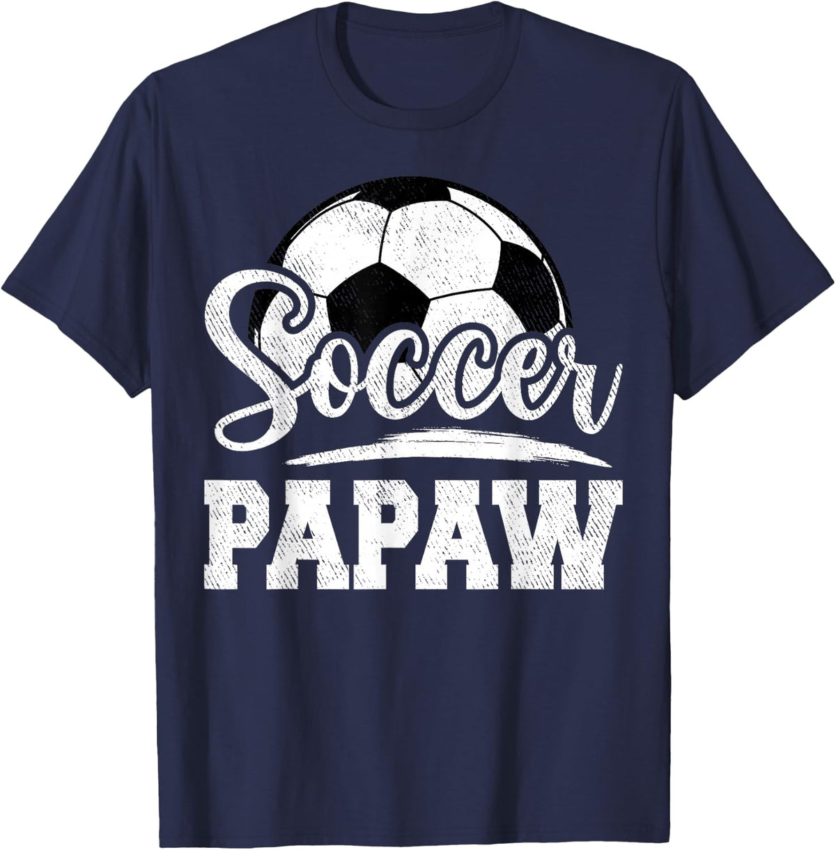 Soccer Papaw Soccer Player Game Day Father's Day T-Shirt - Navy Blue