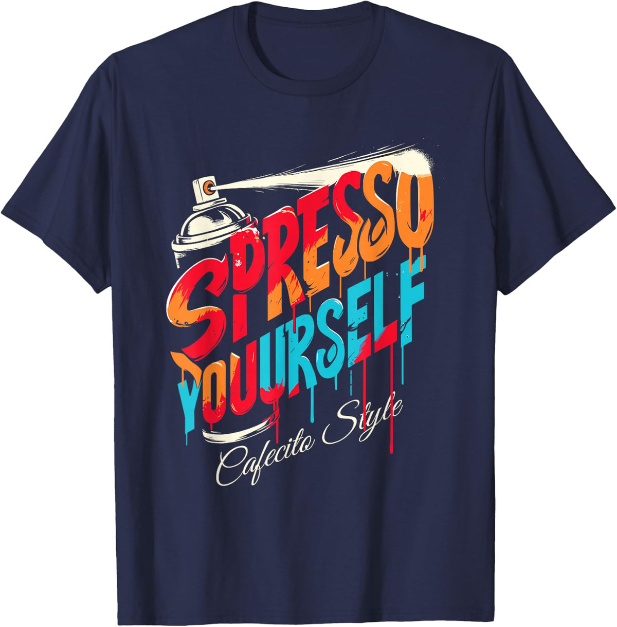 Spresso Yourself Cafecito Mexican Coffee Drinkers Art T-Shirt - Navy Blue