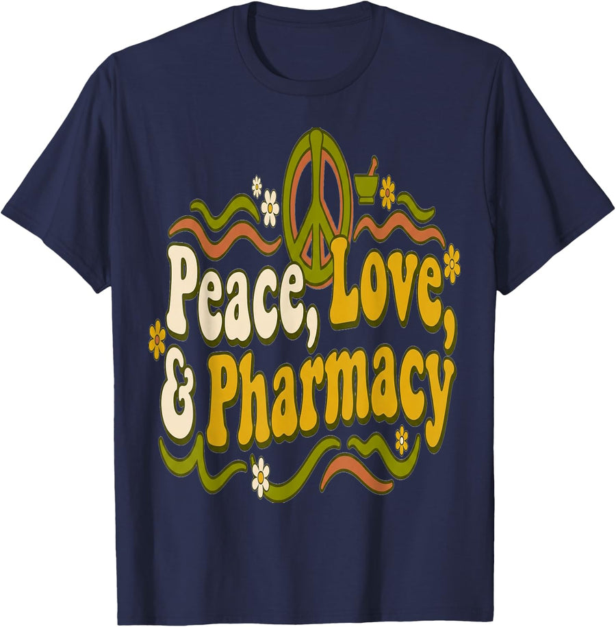 Pharmacy Humor Peace Love Pharmacist Idea T-Shirt - Navy Blue