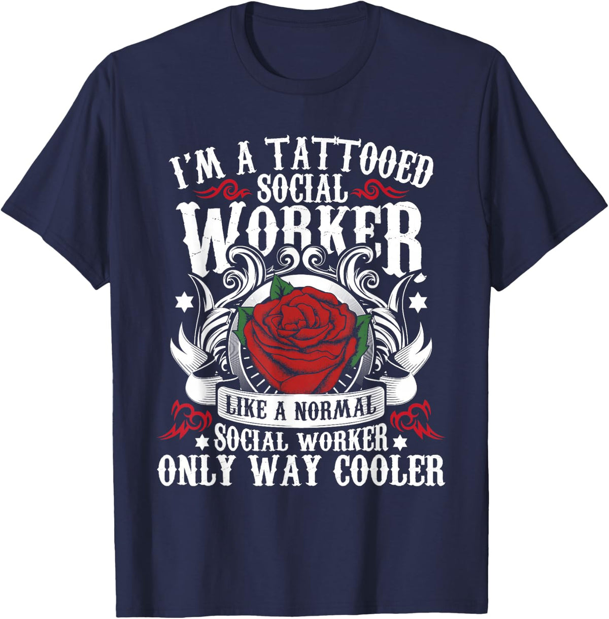 I'm A Tattooed Social Worker - Tattoo Caseworker Community T-Shirt - Navy Blue