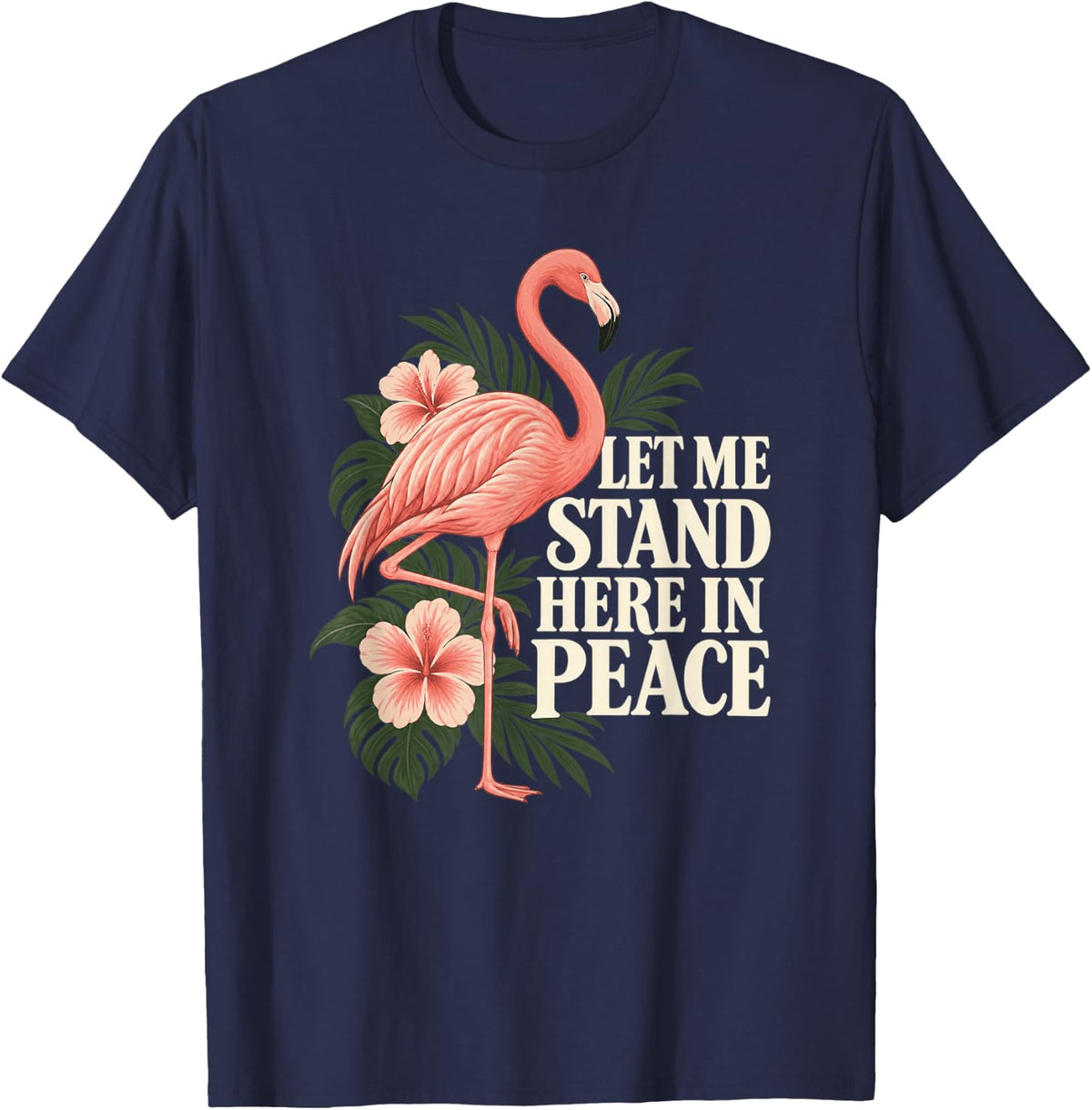 Unbothered Flamingo Pink Bird Deadpan Humor Tropical Mood T-Shirt - Navy Blue