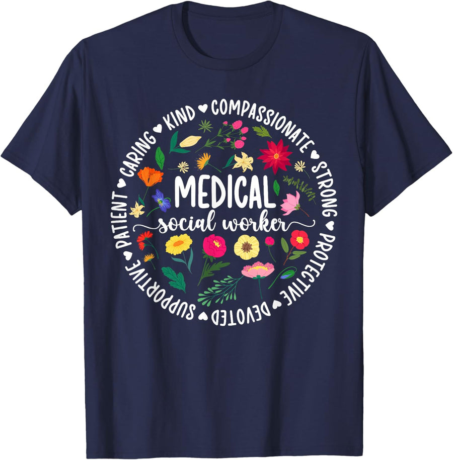 Medical Social Worker Appreciation Medical Social Workers T-Shirt - Navy Blue