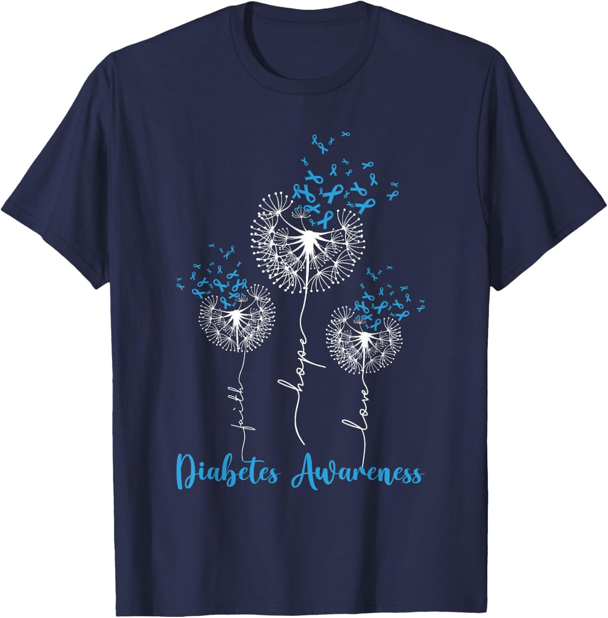 Faith Hope Love Dandelion Flower Diabetes Awareness Month T-Shirt - Navy Blue