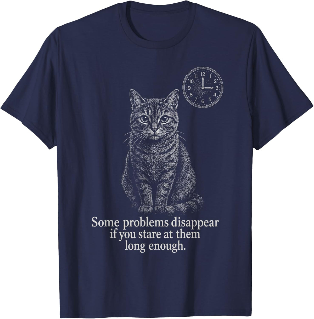 Staring Cat Some Problems Disappear Quote T-Shirt - Navy Blue