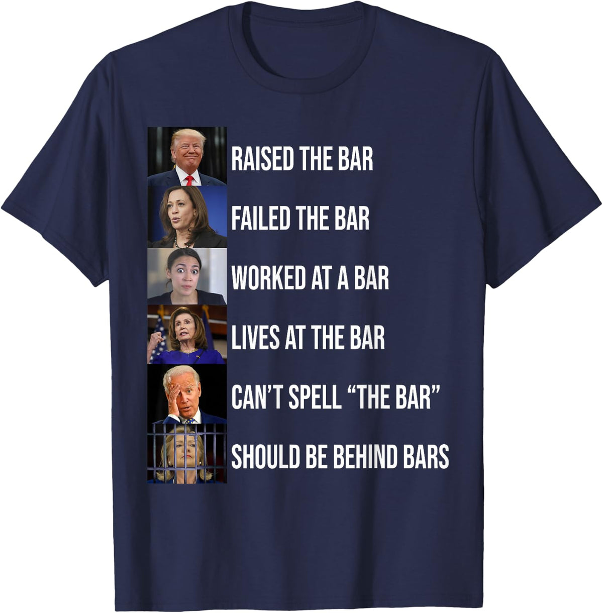Trump Raised The Bar Failed The Bar T-Shirt - Navy Blue