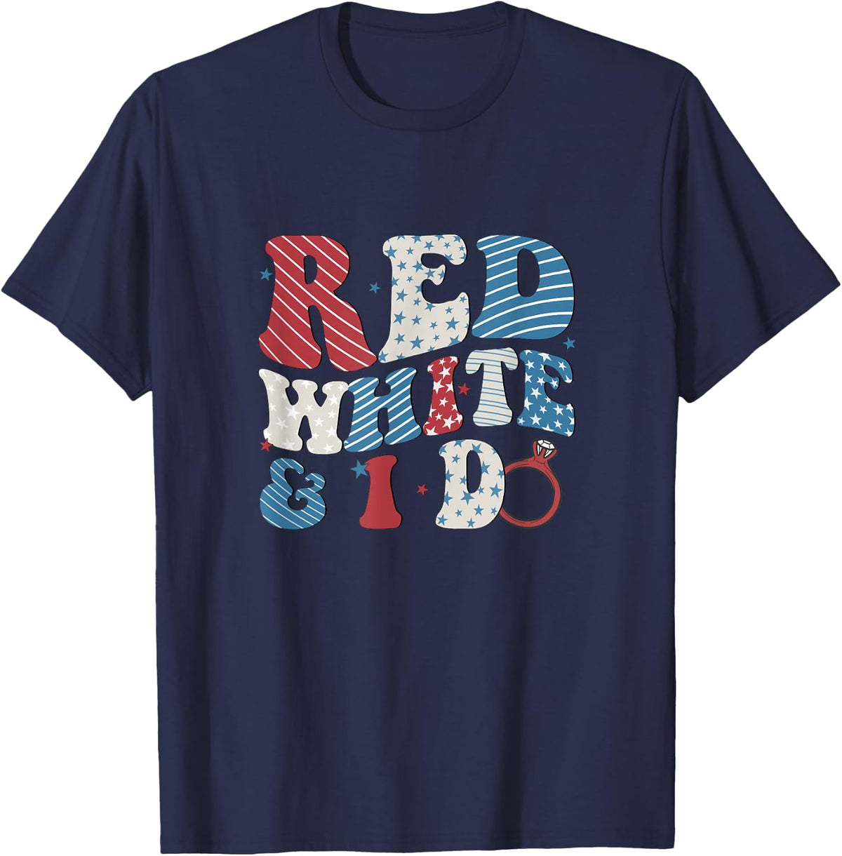 Red White And I Do Bride 4th Of July Bachelorette Party T-Shirt - Navy Blue