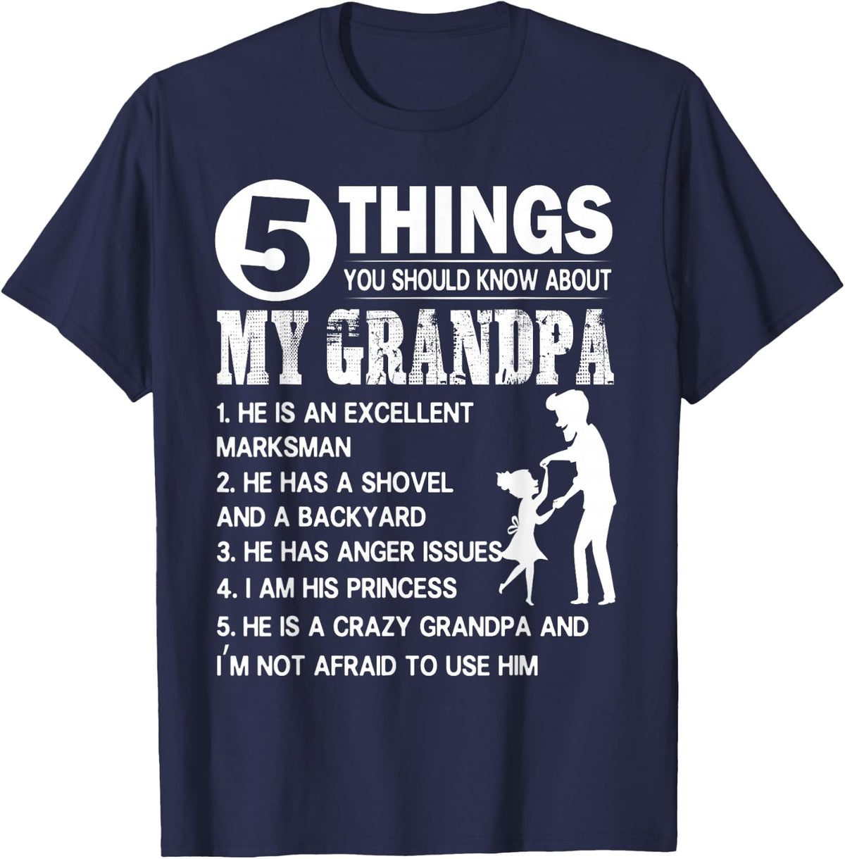 5 Things You Should Know About My Grandpa T-Shirt T-Shirt - Navy Blue