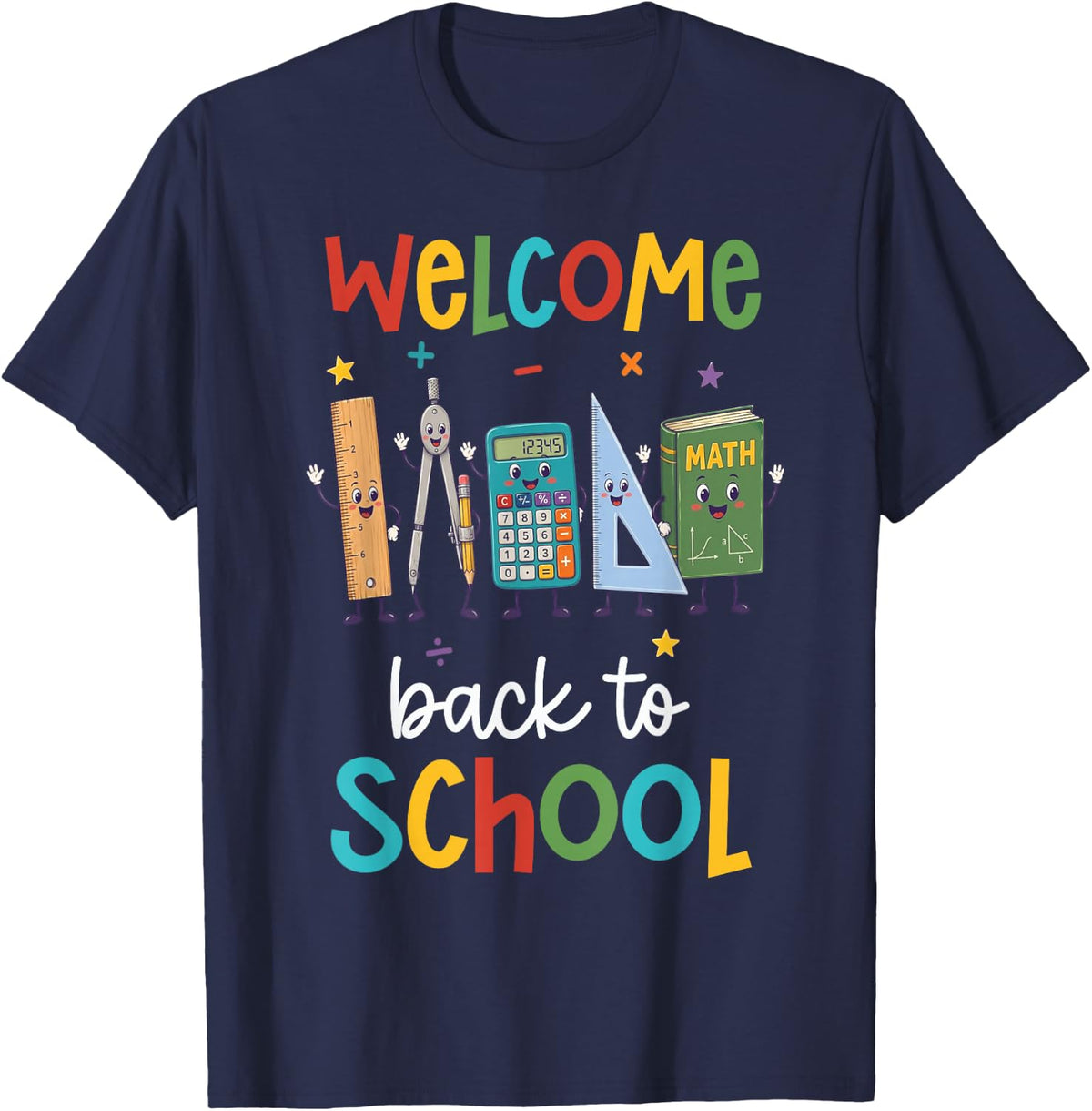 Welcome Back to School Math Teacher Student Compass Ruler T-Shirt - Navy Blue