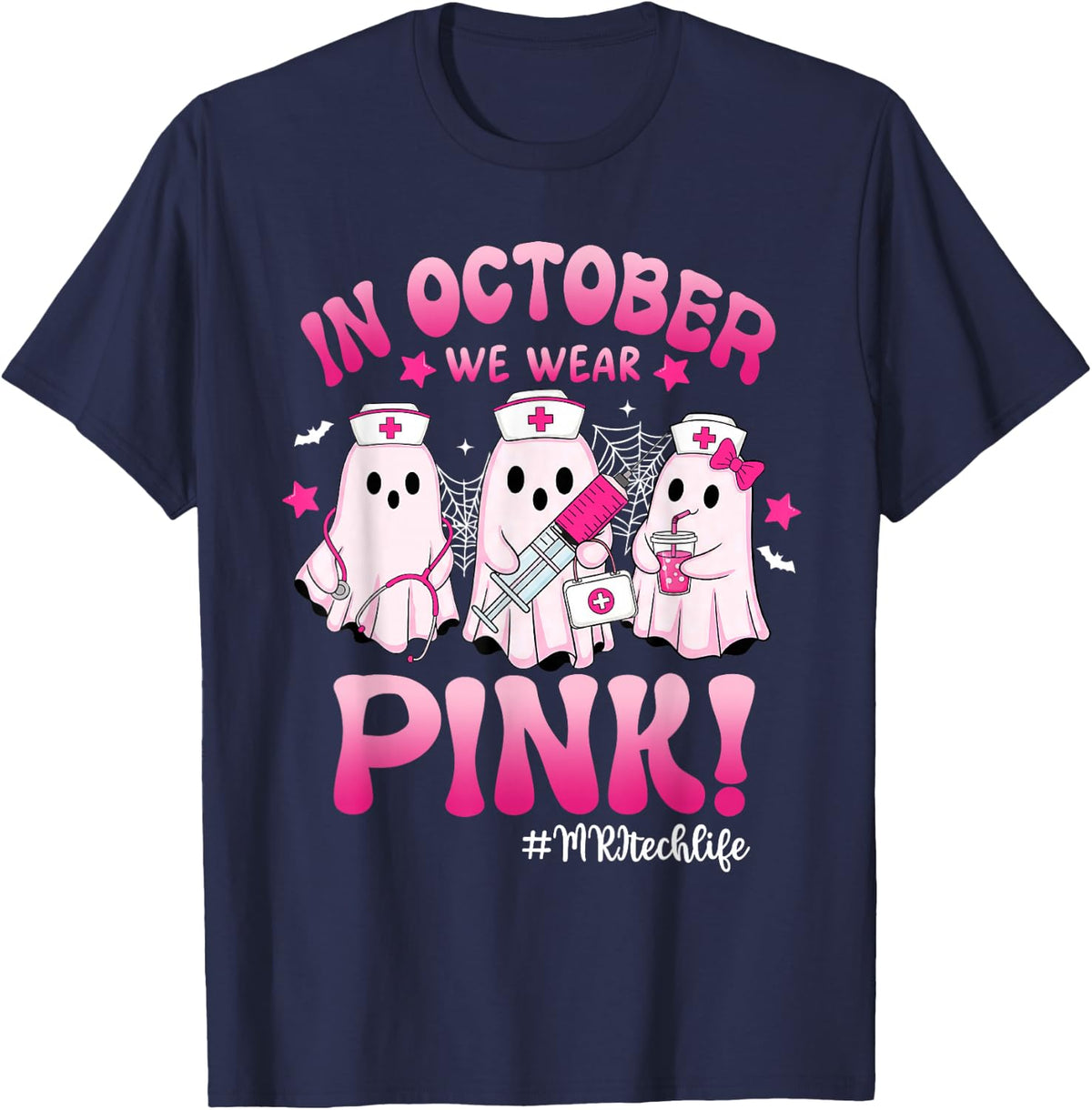in October We Wear Pink MRI Tech Life Breast Cancer T-Shirt - Navy Blue