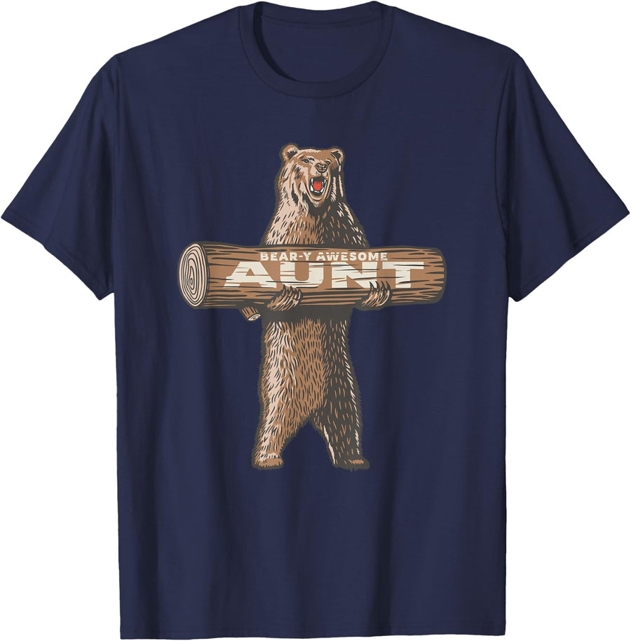 Bear-y Awesome Aunt Funny Saying Cute Auntie T-Shirt - Navy Blue