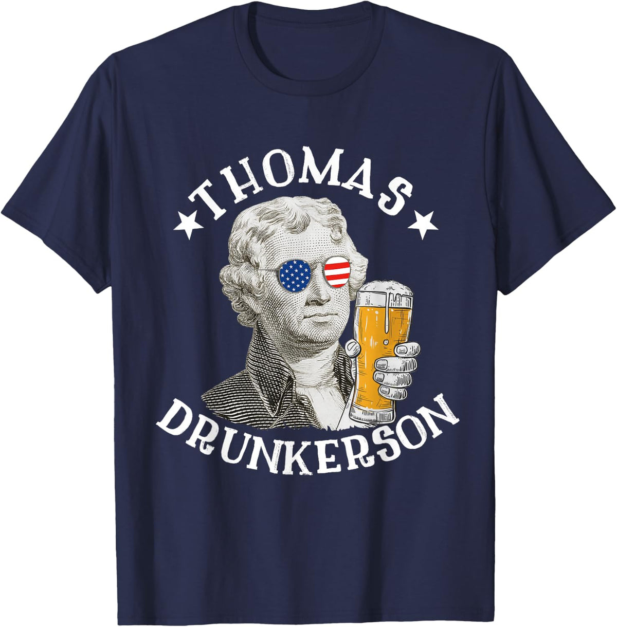 Thomas Drunkerson President Thomas Jefferson Drinking Beer T-Shirt - Navy Blue