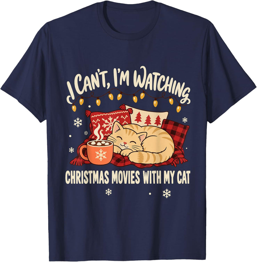 I Can't I'm Watching Christmas Movies with My Cat Funny T-Shirt - Navy Blue