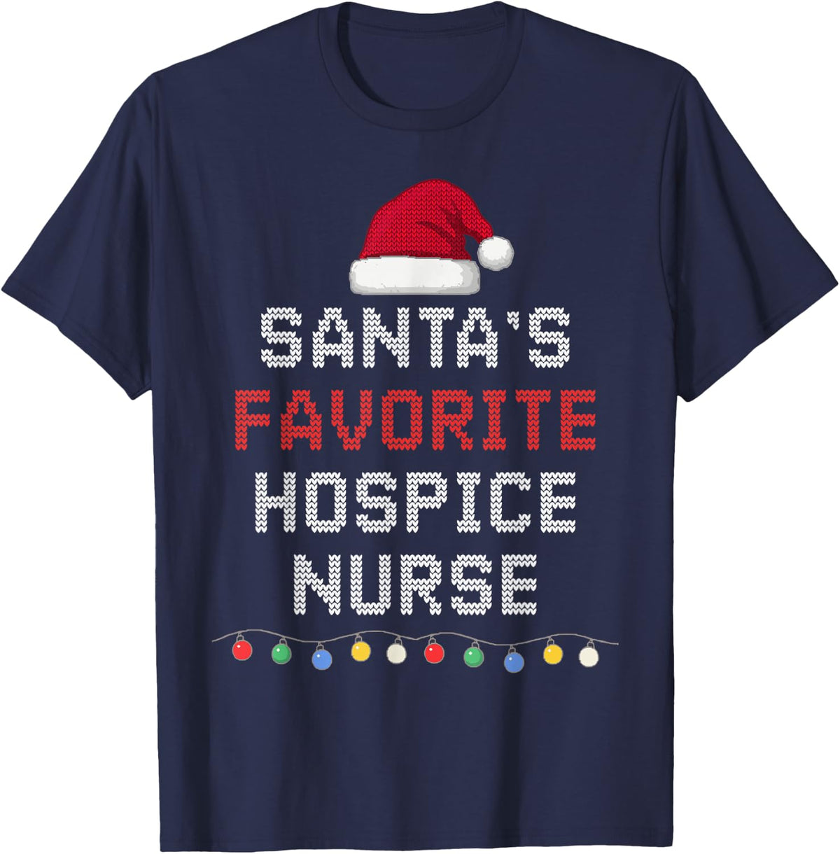 Santa's Favorite Hospice Nurse Funny Christmas Holiday T-Shirt - Navy Blue